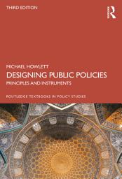 Icon image Designing Public Policies: Principles and Instruments, Edition 3