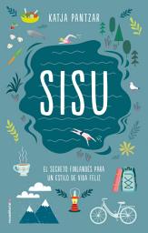 Icon image Sisu. El secreto finlandés para un estilo de vida feliz