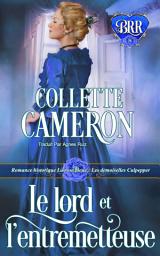 Icon image Le lord et l’entremetteuse