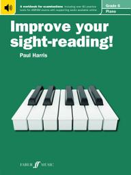 Icon image Improve your sight-reading! Piano Grade 6