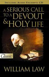Icon image A Serious Call to a Devout and Holy Life