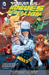 Icon image Forever Evil: Rogues Rebellion