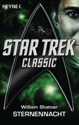 Icon image Star Trek - Classic: Sternennacht: Roman
