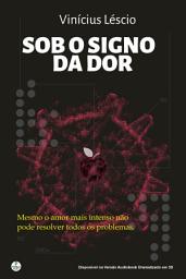 Icon image Sob o Signo da Dor