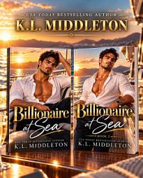 Icon image Billionaire at Sea (Books 1 & 2)