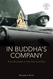 Icon image In Buddha's Company: Thai Soldiers in the Vietnam War