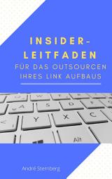 Icon image Insider-Leitfaden für das Outsourcen Ihres Link Aufbaus