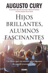 Icon image Hijos brillantes, alumnos fascinantes