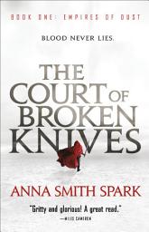 Icon image The Court of Broken Knives