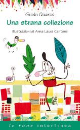 Icon image Una strana collezione
