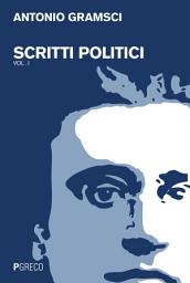 Icon image Scritti politici: 2 voll.