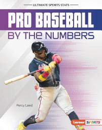 Icon image Pro Baseball by the Numbers