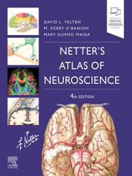 Icon image Netter's Atlas of Neuroscience E-Book: Netter's Atlas of Neuroscience E-Book, Edition 4