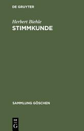 Icon image Stimmkunde: Für Redner, Schauspieler, Sänger und Stimmkranke, Ausgabe 2