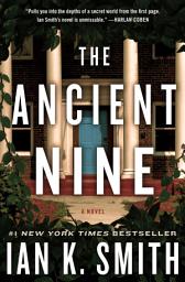 Icon image The Ancient Nine: A Novel