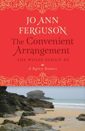 Icon image The Convenient Arrangement: A Regency Romance