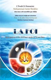 Icon image La Foi: La première école de la Taqwa (voir par la lumière de Dieu)