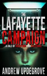 Icon image The Lafayette Campaign