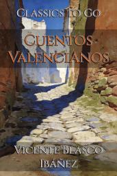 Icon image Cuentos Valencianos: Restored Classics to Go Edition