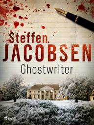 Icon image Ghostwriter: Volym 5
