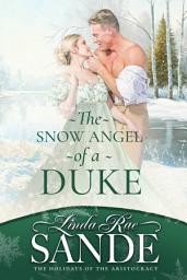 Icon image The Snow Angel of a Duke
