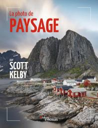 Icon image La photo de paysage par Scott Kelby