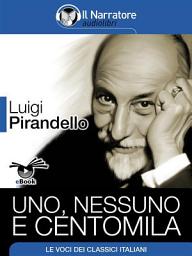 Icon image Uno, nessuno e centomila