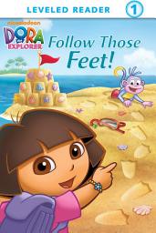 Icon image Follow Those Feet! (Dora the Explorer)