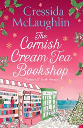 Icon image The Cornish Cream Tea Bookshop (The Cornish Cream Tea series, Book 7)