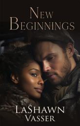Icon image New Beginnings: A BWWM/IR Romance