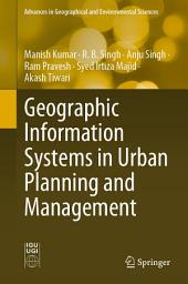Icon image Geographic Information Systems in Urban Planning and Management