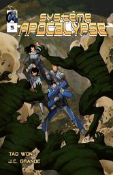 Icon image Système Apocalypse Des bandes Dessinées: Une LitRPG bande dessinée