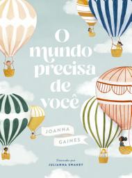 Icon image O mundo precisa de você – Uma história sobre celebrar as diferenças