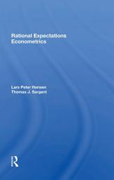 Icon image Rational Expectations Econometrics