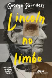 Icon image Lincoln no limbo: Um romance