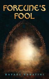Icon image Fortune's Fool: Historical Novel