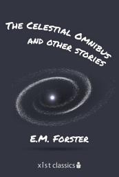 Icon image The Celestial Omnibus and Other Stories