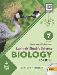 Icon image Lakhmir Singh's Science Biology for ICSE Class 7