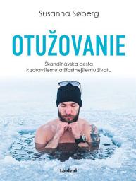 Icon image Otužovanie: Škandinávska cesta k zdravšiemu a šťastnejšiemu životu