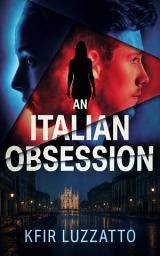 Icon image An Italian Obsession