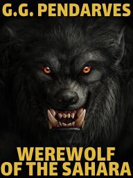 Icon image Werewolf of the Sahara