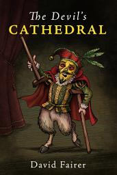 Icon image The Devil’s Cathedral: A Mystery of Queen Anne’s London