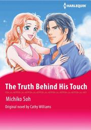 Icon image THE TRUTH BEHIND HIS TOUCH: Harlequin Comics