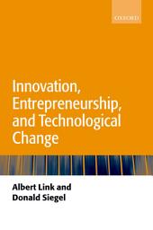 Icon image Innovation, Entrepreneurship, and Technological Change