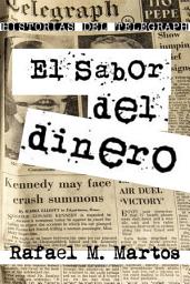 Icon image El sabor del dinero: Historias del Telegraph