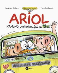 Icon image Ariol roman graphique - Ramono, ton tonton fait du bio