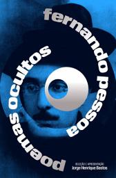 Icon image Fernando Pessoa: poemas ocultos