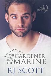 Icon image The Gardener and the Marine