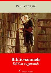 Icon image Biblio-sonnets: Nouvelle édition augmentée