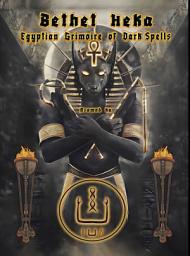 Icon image Bethet Heka - Egyptian Grimoire of Dark Spells